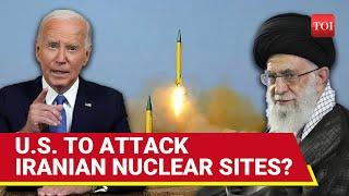 U.S. To Attack Iran Before Jan 20? Plan To Hit Nuclear Sites In Islamic Republic Presented To Biden