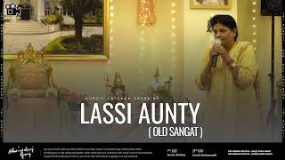 Lassi Aunty | Guruji Old Sangat | Experiences Share By Old Sangat | Guruji Satsang 