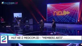 HUT Ke-2 Medcom.id - 'Memberi Arti'