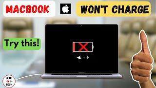 Apple MacBook Not Charging? Try This!