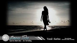 AMPAS TEBU Cover by Karina (Official Music Video) Produksi : Ani Studio Production