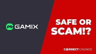 Gamix Casino Review. Safe or Scam?