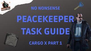 Cargo X Part 1 - A Quick No-Nonsense Guide - Escape From Tarkov