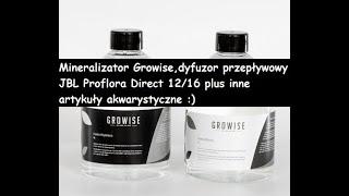 19.Mineralizator Growise,JBL Proflora Direct 12/16,Chihiros Magnet Cleaner Mini,JBL Nobil Fluid