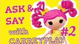 ASK & SAY with CarreyPlay #2 ~ ОТВЕТЫ