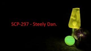 SCP-297 - Steely Dan.