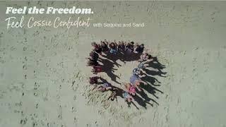 Summer Freedom & Joy with Cossie Confidence - supported by Sequins and Sand