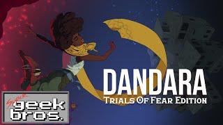 Dandara: Trials of Fear - Game Review | Super Geek Bros.