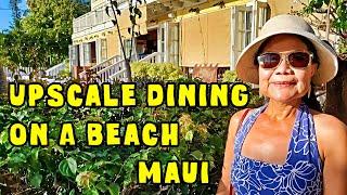 Upscale Dining On A Beach Pacific'O Restaurant Maui Awesome Great Food