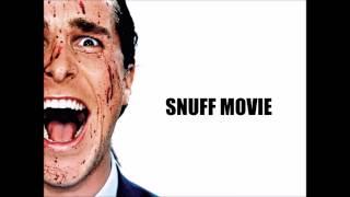 SheepStick - SNUFF MOVIE