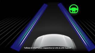 LKA( Lane Keep Assist) &  (LDW Lane Departure Warning) Driver assistance & warning alerts