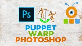 How to Puppet Warp in Photoshop