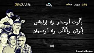 IZENZAREN | IZILID | إزيليض | إزنزارن | كلمات / Lyrics