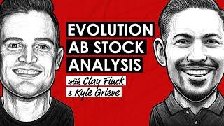 Evolution AB Stock Deep Dive | Best Quality Idea Q1 2024 w/ Clay Finck & Kyle Grieve (TIP604)