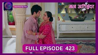 Mann Atisundar | 19 Sept 2024 | Full Episode 423 | Dangal TV