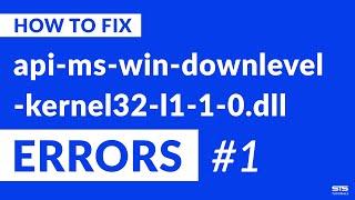 api-ms-win-downlevel-kernel32-l1-1-0.dll Missing Error on Windows | 2020 | Fix #1