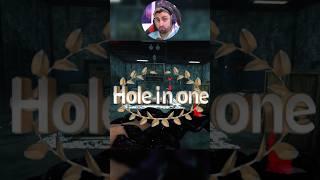 Hole in one!