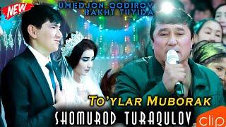 Шомурод Турақулов - Туйлар Муборак | Shomurod Turaqulov - To’ylar Muborak (Official Music Video)