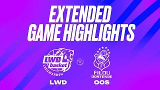 LWD Basket vs. Filou Oostende - Game Highlights