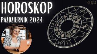 Horoskop - Październik 2024