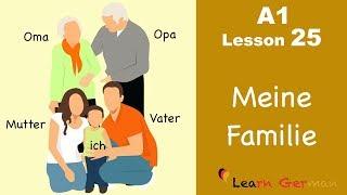 Learn German | Family | Meine Familie | German for beginners | A1 - Lesson 25