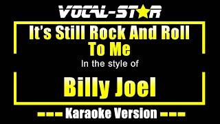 It's Still Rock And Roll To Me Karaoke | Billy Joel Karaoke Version