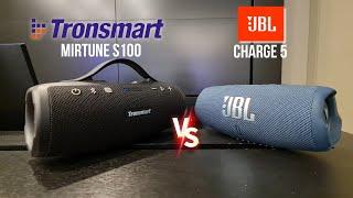 JBL Charge 5 vs Tronsmart Mirtune S100 - Sound Comparison