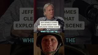 Jeff Daniels Comes Clean About That Explosive 'Speed' Scene...
