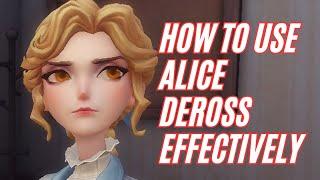 Identity V Journalist Tips - How To Use Alice DeRoss Effectively