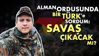  SUBAY HALİL TOPÇUK: ALMANYA, ORDUSUNUN 'İŞE YARAMASINI' İSTİYOR!