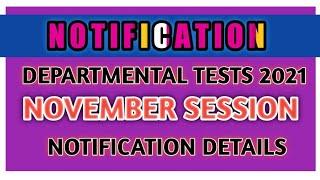 DEPARTMENTAL TEST NOTIFICATION, 2021