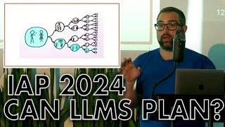 IAP 2024 Beyond LLMs 1: Can LLMs Plan?