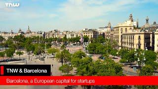 Barcelona, a European capital for startups