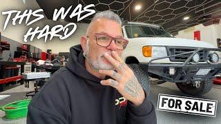 I Don't Know If I Am Ready For This. Van Goes Up For Sale Tonight