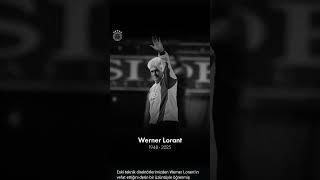 Eski teknik direktörlerimizden Werner Lorant’ın vefat etti
