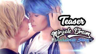 MIRACLE DREAM - LUKADRIEN Ep1- "Amour interdit" [ TEASER ]