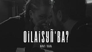 QANAY & DIANA - OILAISYÑ BA (Official Music Video)