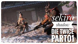 Sekiro Shadow die twice ||Gameplay Part01||