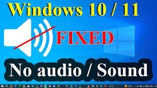 How to Fix No Sound Problem in Windows 10 /11 [ Easy] No Sound in Windows 10 / 11?