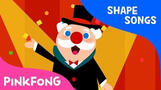 Shape Circus | Shape Songs | PINKFONG Songs