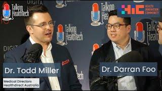 HIC 2024: Dr Todd Miller & Dr Darran Foo, Healthdirect Australia