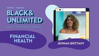 Financial Health: Monetize Your Platform & Own Your Brand | Ep 6 | #BlackAndUnlimited Creator Course