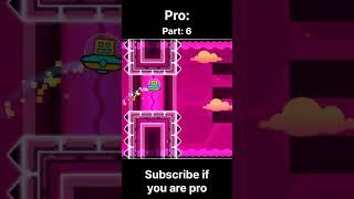 Noob VS Pro Geometry Dash Part 6 #shorts #geometrydash #noobvspro