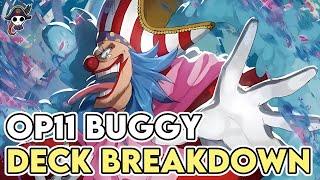 [OP11] Buggy Deck Breakdown - Clowning His Way To The Top!