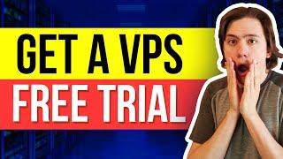  Free VPS Trial - Get Your VPS Free Trial Server 