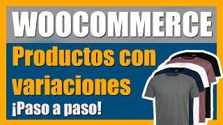 Cargar PRODUCTOS VARIABLES en WOOCOMMERCE  ¡Muy fácil, paso a paso!