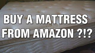 Buy a Mattress from Amazon?!?