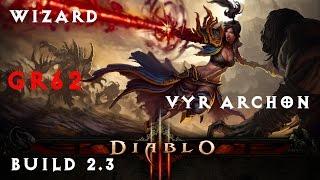 Diablo 3 Wizard Vyr Archon build 2.3 GR62 EURank453 WorldRank848