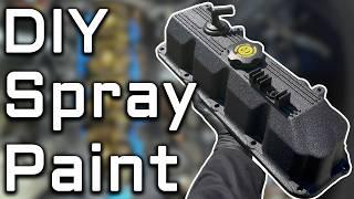 How To DIY Spray Paint | Valve Cover Respray
