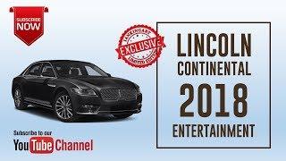 2018 Lincoln Continental ENTERTAINMENT